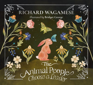 Cover image for 9781771624183 - The Animal People Choose a Leader