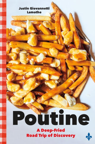 Cover image for 9781771624220 - Poutine