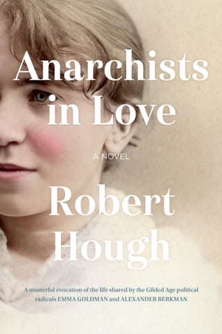 Cover image for 9781771624473 - Anarchists in Love