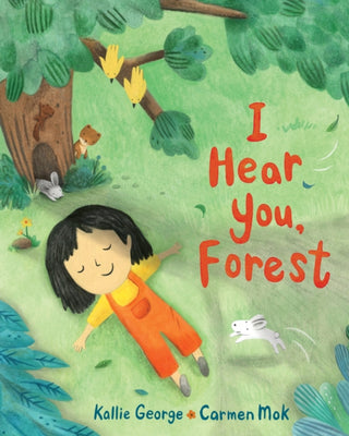 Cover image for 9781771647380 - I Hear You, Forest