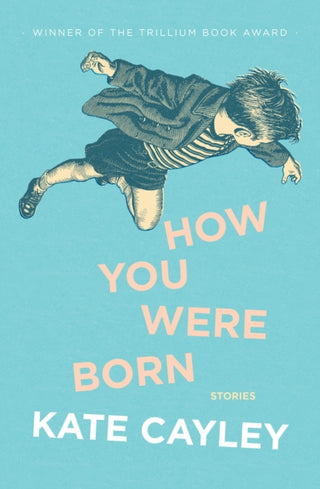 Cover image for 9781771668705 - How You Were Born