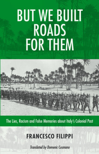 Cover image for 9781771863414 - But We Built Roads For Them