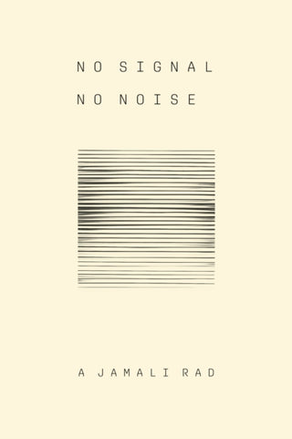 Cover image for 9781772016307 - No Signal No Noise
