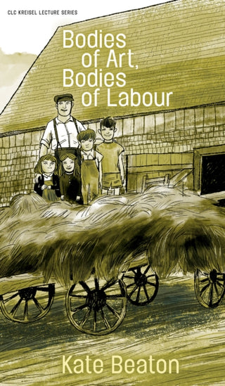 Cover image for 9781772128000 - Bodies of Art, Bodies of Labour