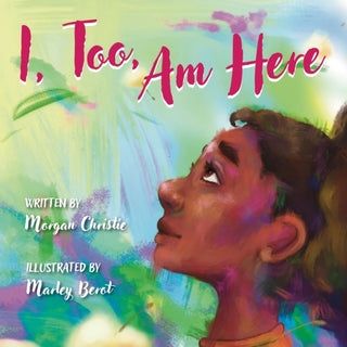 Cover image for 9781772603873 - I, Too, Am Here