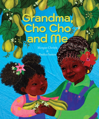 Cover image for 9781773067513 - Grandma, Cho Cho and Me