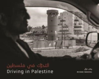 Cover image for 9781773635934 - Driving in Palestine ?????? ?? ??????