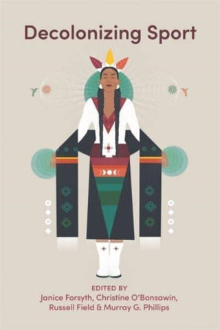 Cover image for 9781773636344 - Decolonizing Sport