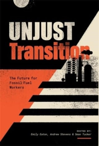 Cover image for 9781773636726 - Unjust Transition