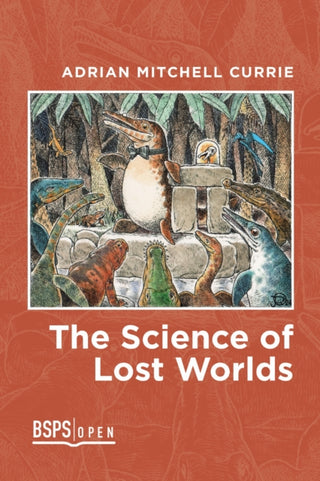 Cover image for 9781773857107 - The Science of Lost Worlds