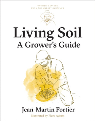 Cover image for 9781774060186 - Living Soil