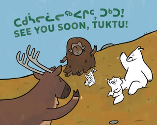Supplemental image for 9781774505137 - See You Soon, Tuktu!