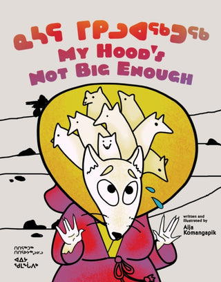 Supplemental image for 9781774505472 - My Hood's Not Big Enough