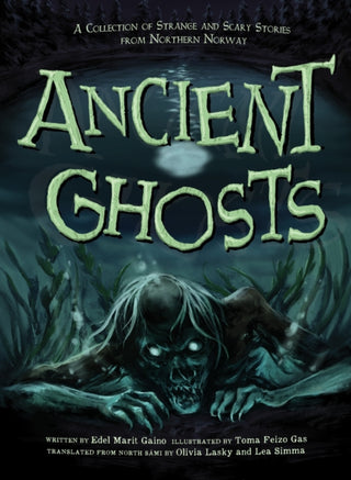 Cover image for 9781774505878 - Ancient Ghosts