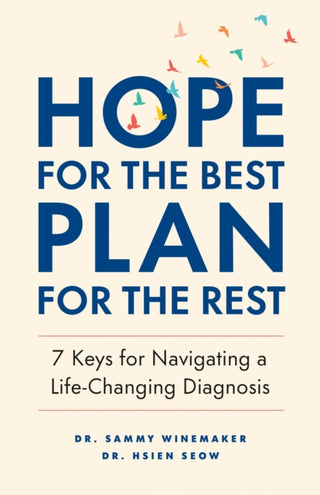 Cover image for 9781774582961 - Hope for the Best, Plan for the Rest