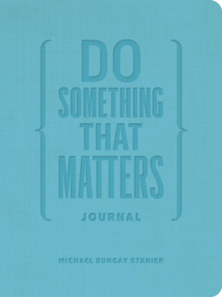 Cover image for 9781774584231 - Do Something That Matters Journal