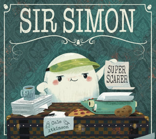 Cover image for 9781774880395 - Sir Simon: Super Scarer
