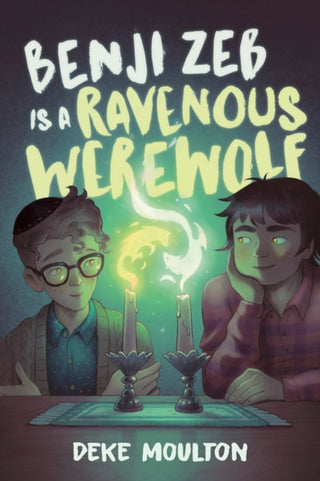 Supplemental image for 9781774880548 - Benji Zeb Is a Ravenous Werewolf