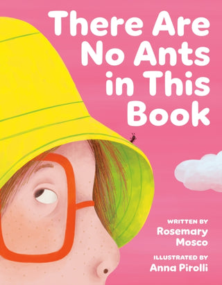 Cover image for 9781774881163 - There Are No Ants in This Book