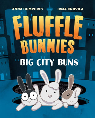 Cover image for 9781774881330 - Big City Buns (Fluffle Bunnies, Book 2)