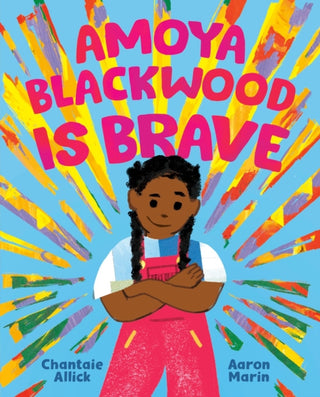Cover image for 9781774881590 - Amoya Blackwood Is Brave