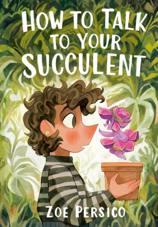 Supplemental image for 9781774883143 - How to Talk to Your Succulent