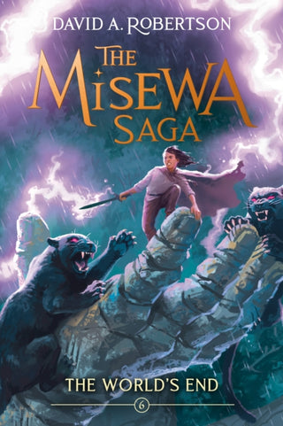 Cover image for 9781774883396 - The World's End (The Misewa Saga, Book 6)