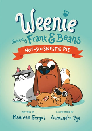 Cover image for 9781774884904 - Not-So-Sweetie Pie