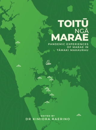 Cover image for 9781775508250 - Toitu Nga Marae