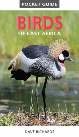 Cover image for 9781775843610 - Pocket Guide to Birds of East Africa