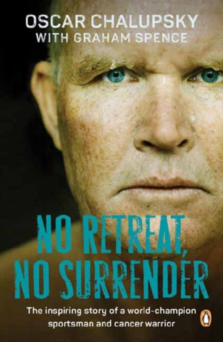 Cover image for 9781776392742 - No Retreat, No Surrender