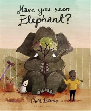 Cover image for 9781776570096 - Have You Seen Elephant?
