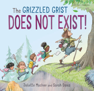 Cover image for 9781776574162 - The Grizzled Grist Does Not Exist!