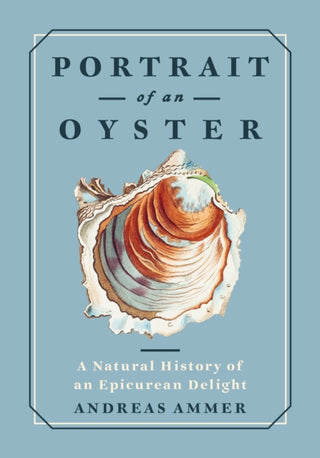 Cover image for 9781778401275 - Portrait of an Oyster