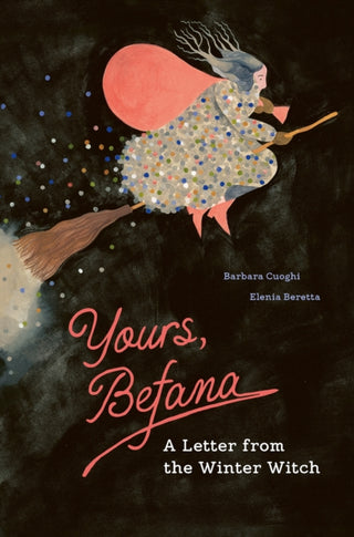 Supplemental image for 9781778401466 - Yours, Befana