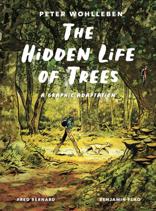 Cover image for 9781778401657 - The Hidden Life of Trees: A Graphic Adaptation
