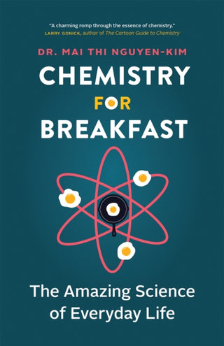 Cover image for 9781778401916 - Chemistry for Breakfast