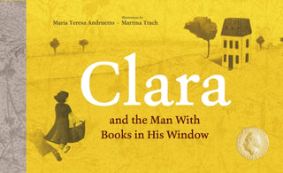 Cover image for 9781778402517 - Clara and the Man With Books in his Window