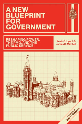 Cover image for 9781779401113 - A New Blueprint for Government