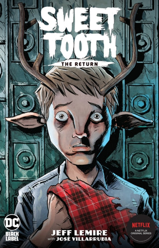 Cover image for 9781779510327 - Sweet Tooth: The Return
