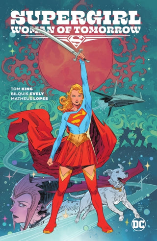 Cover image for 9781779515681 - Supergirl: Woman of Tomorrow