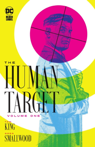 Cover image for 9781779516701 - The Human Target Book One