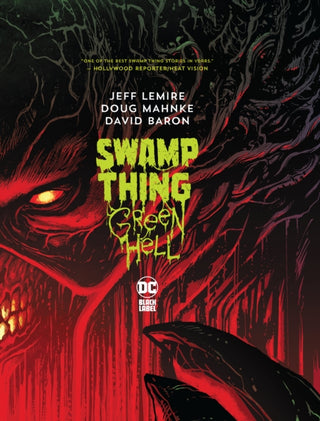 Cover image for 9781779517234 - Swamp Thing: Green Hell