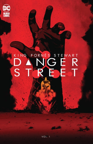 Cover image for 9781779518422 - Danger Street Vol. 1