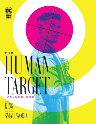 Cover image for 9781779520494 - The Human Target Book One