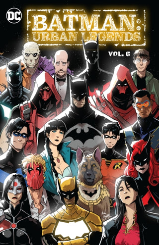Cover image for 9781779520845 - Batman: Urban Legends Vol. 6