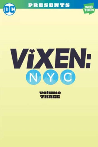 Cover image for 9781779522955 - Vixen NYC Volume Three