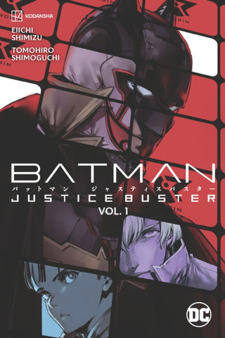 Cover image for 9781779523136 - Batman: Justice Buster Vol. 1