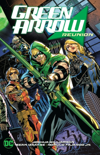 Cover image for 9781779524744 - Green Arrow Vol. 1: Reunion