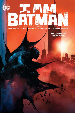 Cover image for 9781779524812 - I Am Batman Vol. 2: Welcome to New York